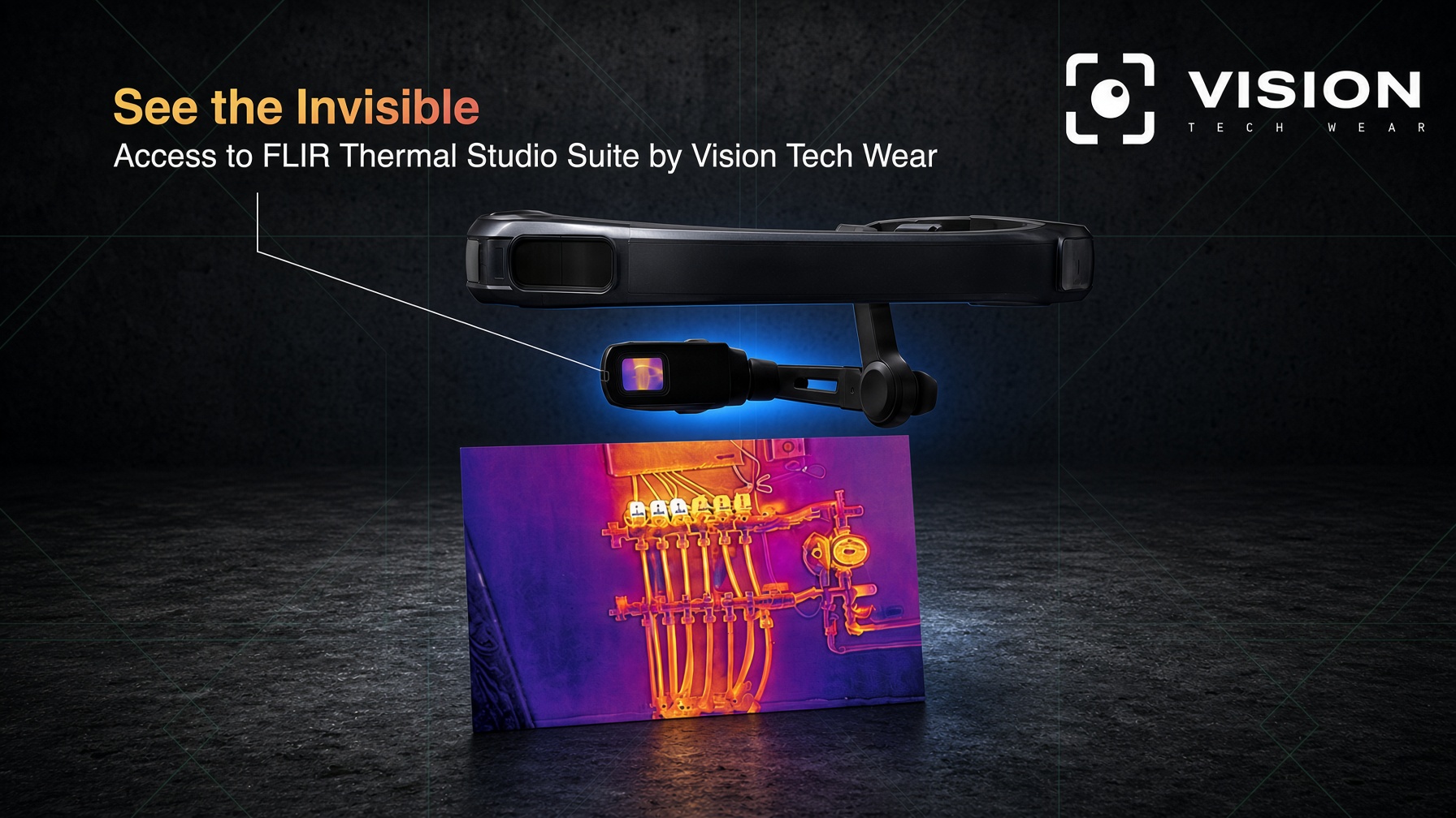 See the Invisible — a thermal-camera module on the headset, with the thermal image it captures of a pipe manifold, and access to the FLIR Thermal Studio Suite.